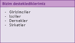 bizim desteklediklerimiz